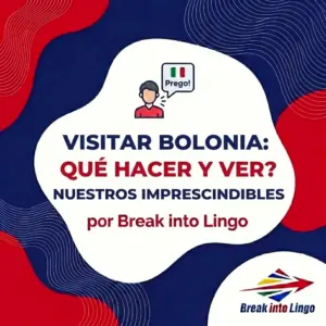 Visitar Bolonia: qué hacer y ver, nuestros lugares imprescindibles