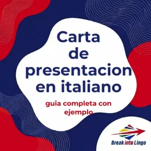 Cómo redactar una carta de presentación en italiano: guía completa con ejemplo
