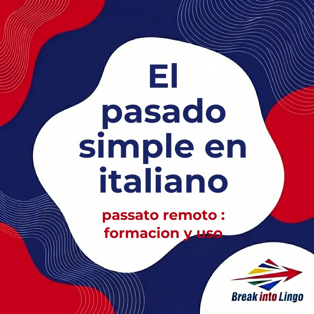 el_pasado_simple_en_italiano