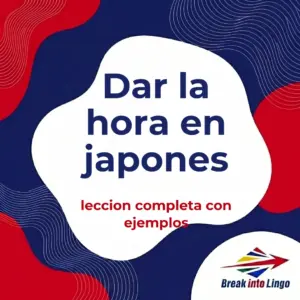 Dar la hora en japonés